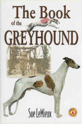The Book of the Greyhound - Sue LeMieux