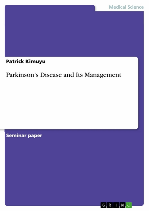 Parkinson’s Disease and Its Management - Patrick Kimuyu