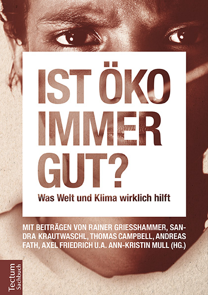 Ist öko immer gut? - 