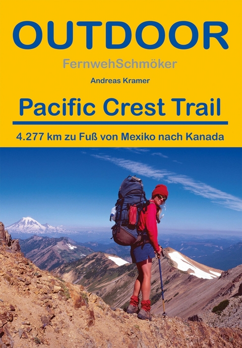 Pacific Crest Trail - Andreas Kramer