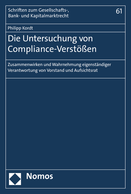 Die Untersuchung von Compliance-Verstößen - Philipp Kordt