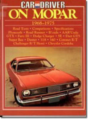 "Car & Driver" on Mopar, 1956-67 - 