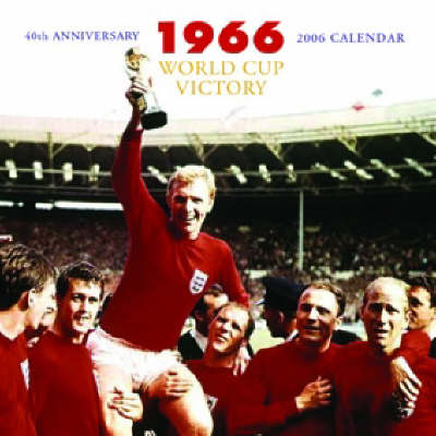 World Cup '66 2006 Calendar -  Calendar