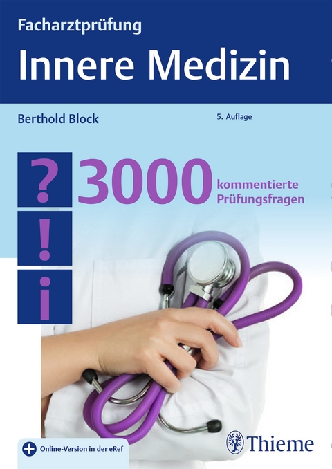 Facharztprüfung Innere Medizin von Berthold Block  ISBN 978313