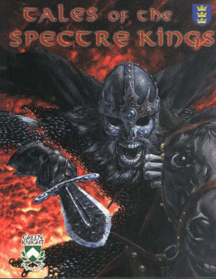 Tales of the Spectre Kings - Editors Chris V Nasipak and Janice M Sellers