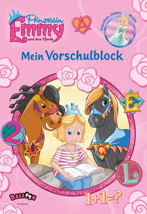 Prinzessin Emmy und ihre Pferde - Mein Vorschulblock