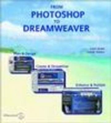 From Photoshop to Dreamweaver: - Colin Smith, Crystal Waters