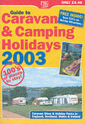 Guide to Caravan and Camping Holidays