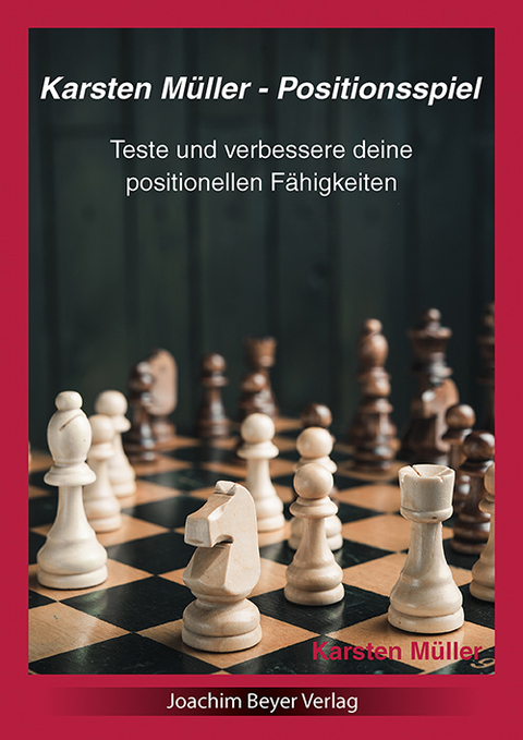 Karsten Müller - Positionsspiel - Karsten Müller