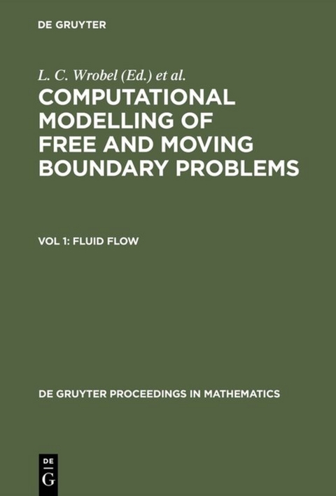 Computational Modelling of Free and Moving Boundary Problems / Fluid Flow - 