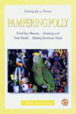 Pampering Polly - Terri Ann King