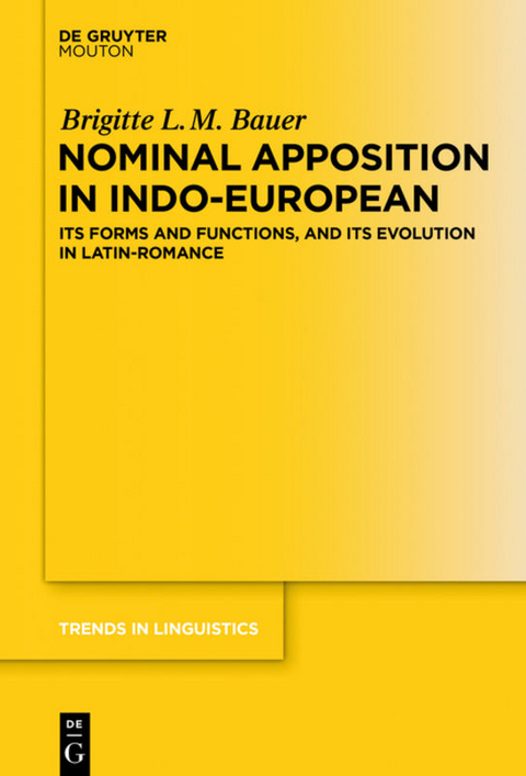 Nominal Apposition in Indo-European - Brigitte L. M. Bauer