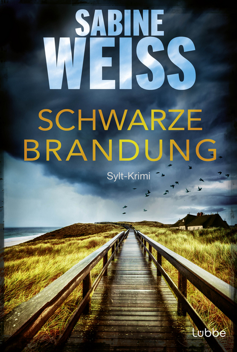 Schwarze Brandung - Sabine Weiß