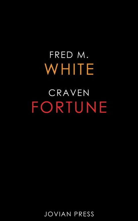 Craven Fortune - Fred M. White