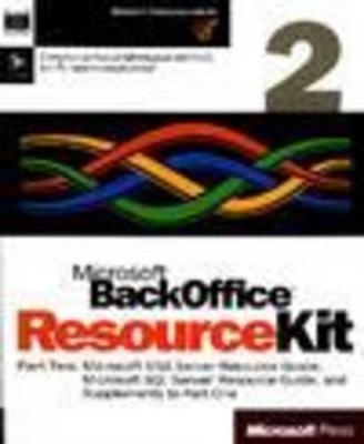 Microsoft BackOffice Resource Kit