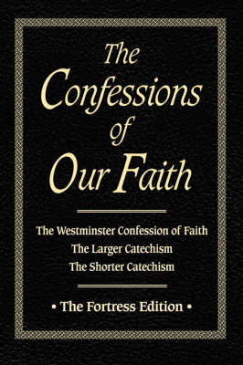 Confessions of Our Faith - 