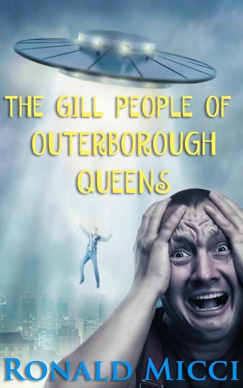 The Gill People of Outerborough Queens -  Ronald Micci