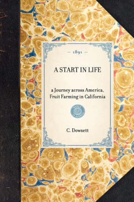 Start in Life - C Dowsett, Charles Dowsett