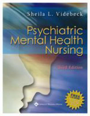 Psychiatric Mental Health Nursing - Sheila L. Videbeck