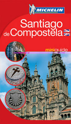 Santiago De Compostela Mini Guide