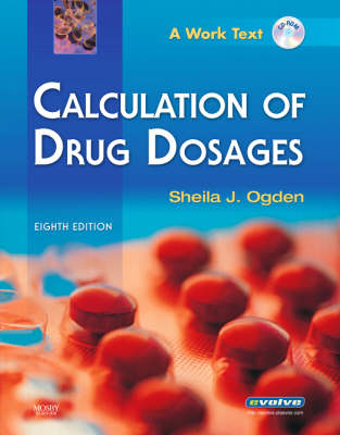 Calculation of Drug Dosages - Sheila J. Ogden