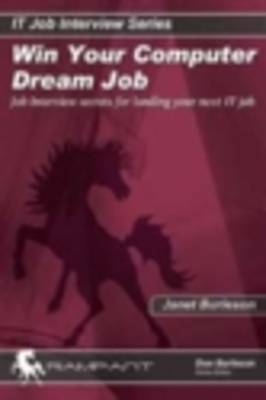 Win Your Computer Dream Job - Janet Burleson