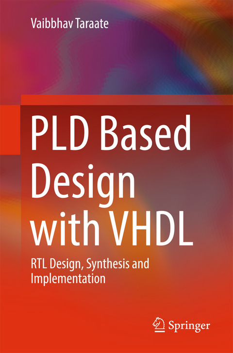 PLD Based Design with VHDL - Vaibbhav Taraate