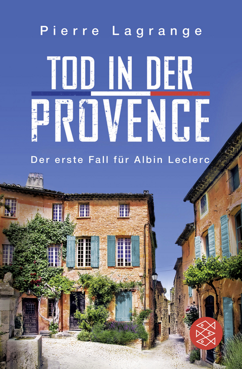 Tod in der Provence - Pierre Lagrange