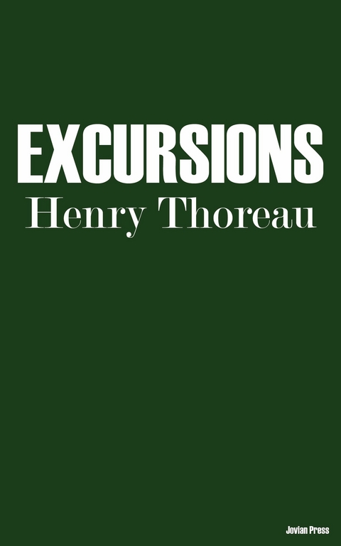 Excursions -  Henry David Thoreau