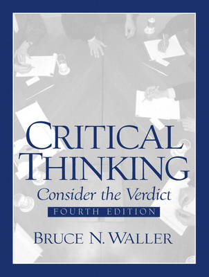 Critical Thinking - Bruce N. Waller