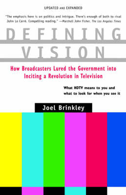 Defining Vision - Joel Brinkley