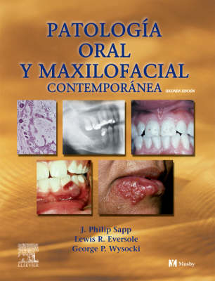 Patolog�a Oral Y Maxilofacial Contempor�nea - J Philip Sapp