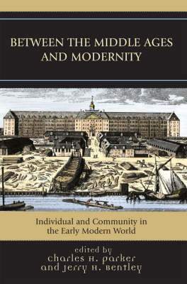 Between the Middle Ages and Modernity - 