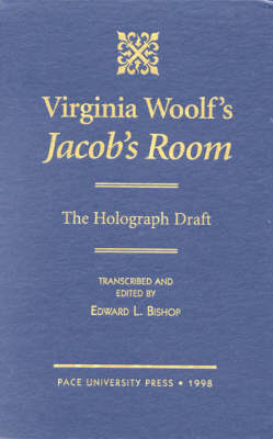 Virginia Woolf's Jacob's Room - Edward L. Bishop