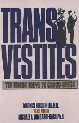 Transvestites - Magnus Hirschfeld