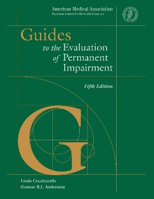 Guides to the Evaluation of Permanent Impairment - Gunnar B. J. Andersson