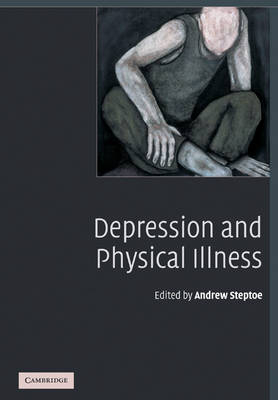 Depression and Physical Illness - 