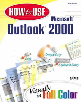 How to Use Microsoft Outlook 2000 - Dave Johnson