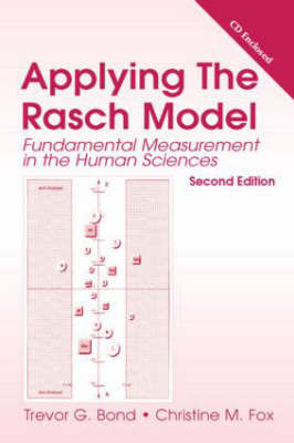 Applying the Rasch Model - Trevor G. Bond, Christine M. Fox