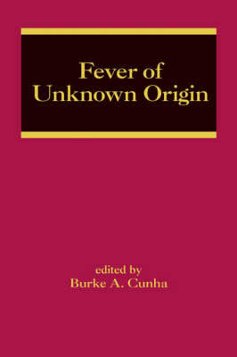 Fever of Unknown Origin - 