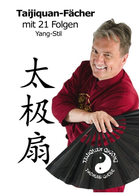 Taijiquan-Fächer mit 21 Folgen Yang-Stil - Thomas Giese