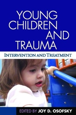 Young Children and Trauma - 