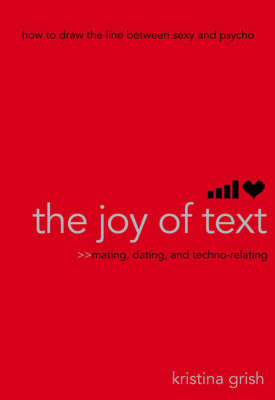 The Joy of Text - Kristina Grish