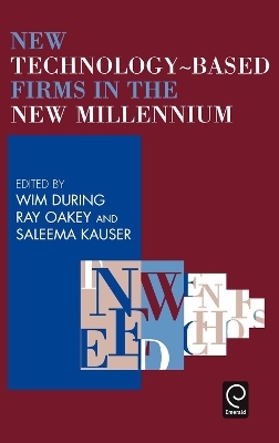 New Technology-Based Firms in the New Millennium - 