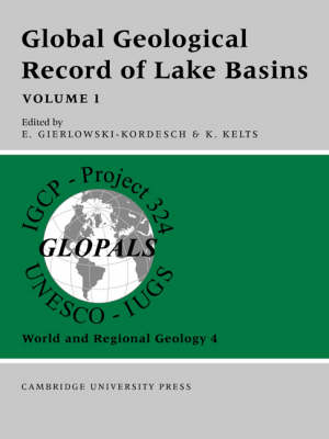 Global Geological Record of Lake Basins: Volume 1 - 