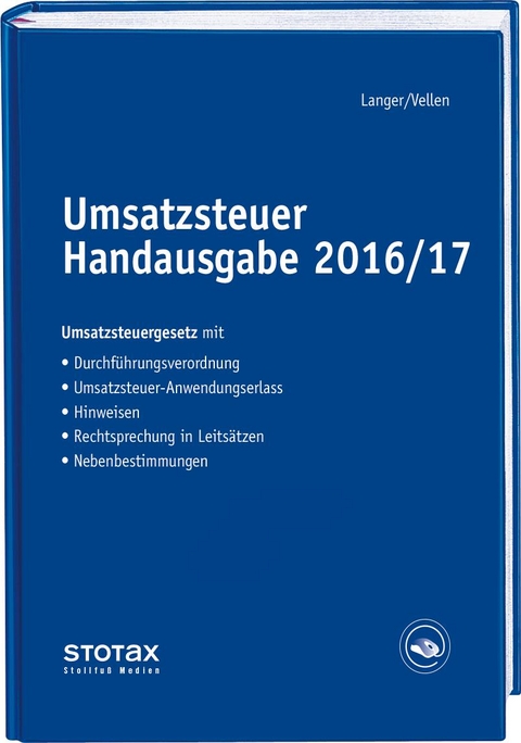 Umsatzsteuer Handausgabe 2016/17 - Michael Langer