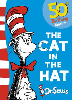 The Cat in the Hat - Dr. Seuss