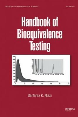 Handbook of Bioequivalence Testing - Sarfaraz K. Niazi
