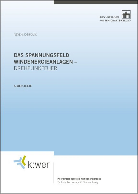 Das Spannungsfeld Windenergieanlagen - Drehfunkfeuer - Neven Josipovic