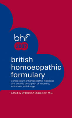 British Homoeopathic Formulary - Damir Dr. Shakambet